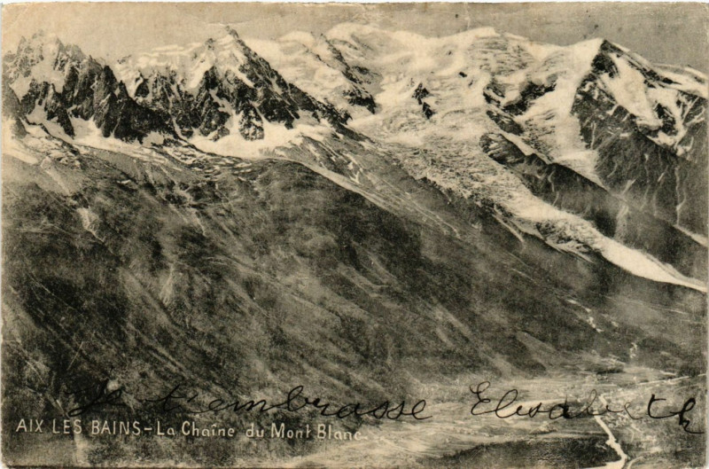 Carte postale ancienne Aix-les-Bains - La Chaine du Mont-Blanc à Aix-les-Bains