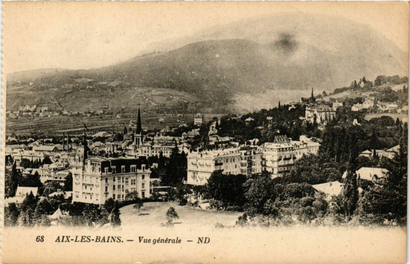 Carte postale ancienne Aix-les-Bains - Vue générale à Aix-les-Bains