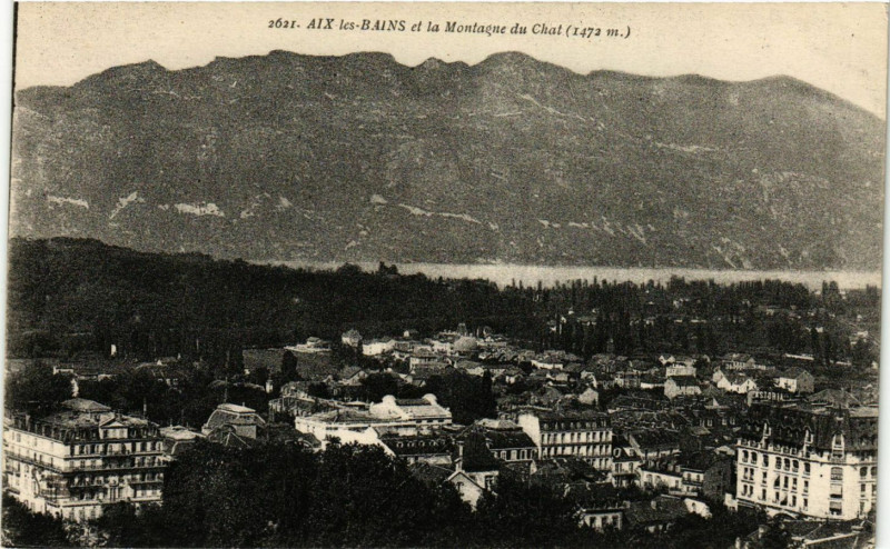 Carte postale ancienne Aix-les-Bains et la Montagne du Chat (1472 m) à Aix-les-Bains