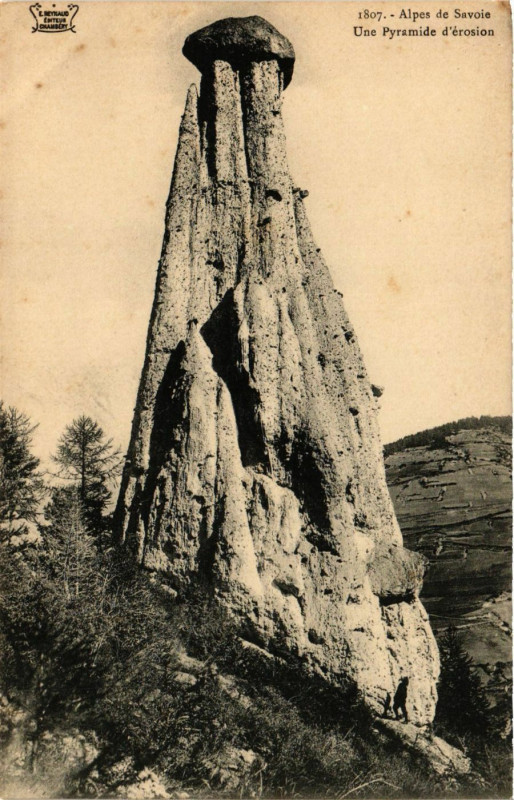 Carte postale ancienne Alpes de Savoie - Une Pyramide d'erosion