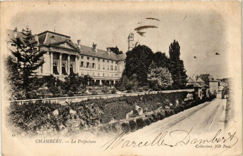 Carte postale ancienne Chambery - La Prefecture à Chambéry