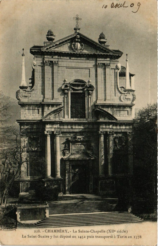 Carte postale ancienne Chambery - La Ste-Chapelle (Xii s.) - Le St-Suaire y fut à Chambéry