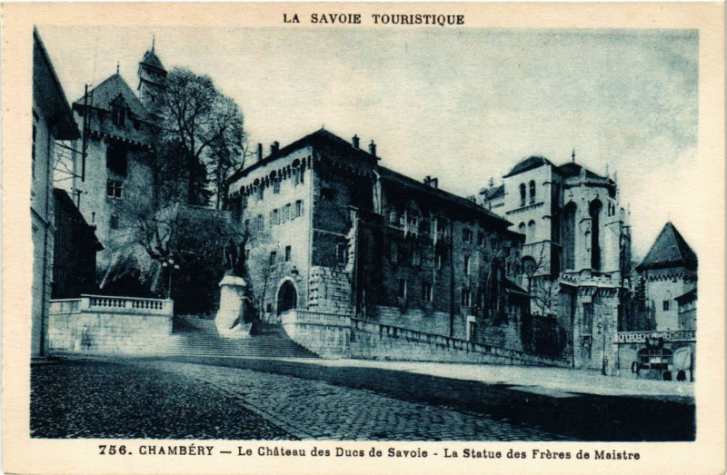 Carte postale ancienne Chambery - Le Chateau des Ducs de Savoie - La Statue des Freres... à Chambéry