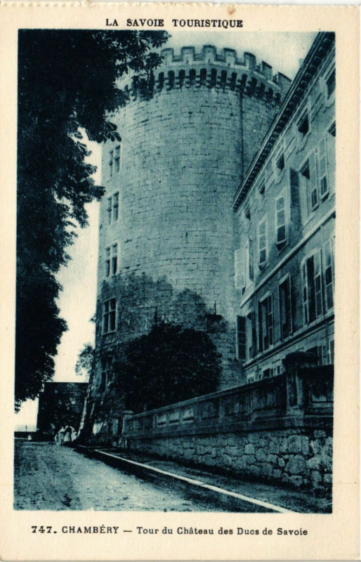 Carte postale ancienne Chambery - Tour du Chateau des Ducs de Savoie à Chambéry