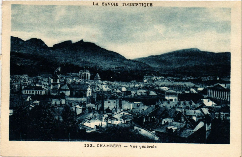 Carte postale ancienne Chambery - Vue générale à Chambéry