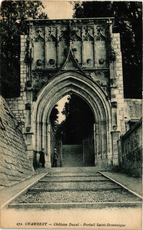 Carte postale ancienne Chambery - Chateau Ducal - Portail St-Dominique à Chambéry