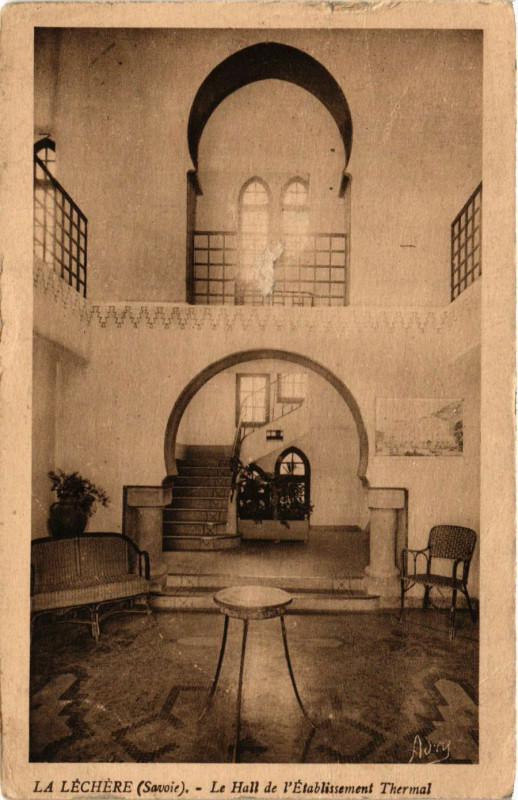 Carte postale ancienne La Lechere - Le Hall de l'Etabl. Thermal à La Léchère