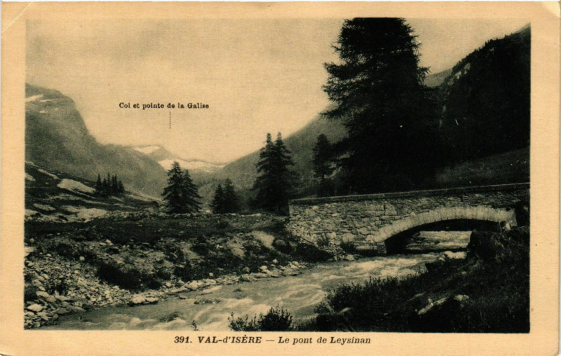 Carte postale ancienne Val d'Isere - Le pont de Leysinan à Val-d'Isère