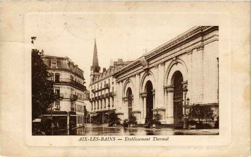 Carte postale ancienne Aix-les-Bains - Etabl. Thermal à Aix-les-Bains
