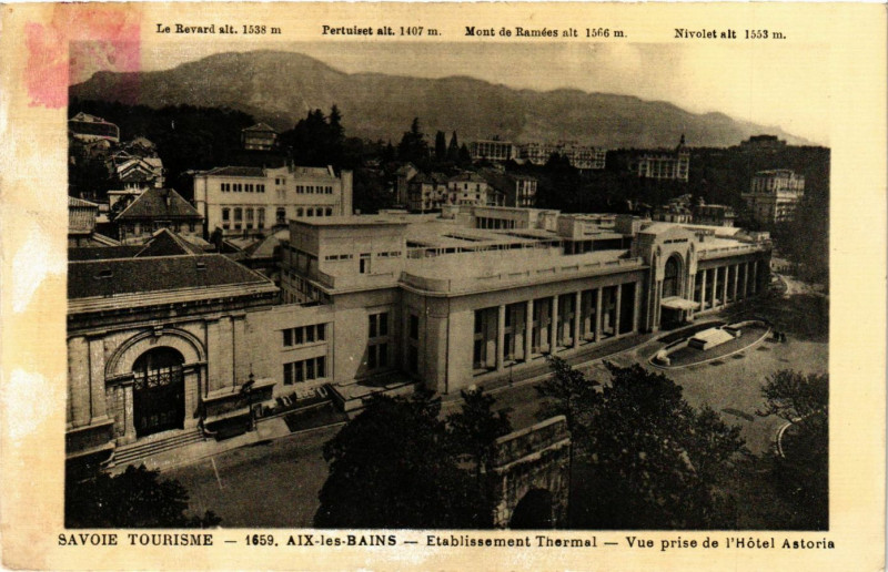 Carte postale ancienne Aix-les-Bains - Etabl. Thermal - Vue prise de l'Hotel Astoria à Aix-les-Bains