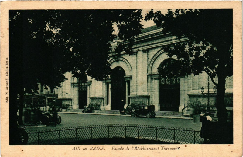 Carte postale ancienne Aix-les-Bains - Facade de l'Etabl. Thermal à Aix-les-Bains