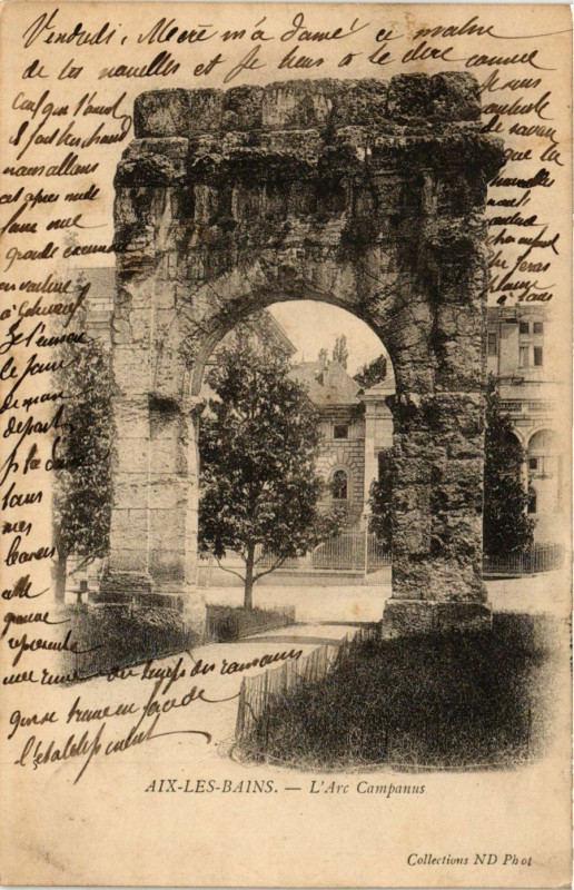 Carte postale ancienne Aix-les-Bains - L'Arc Campanus à Aix-les-Bains