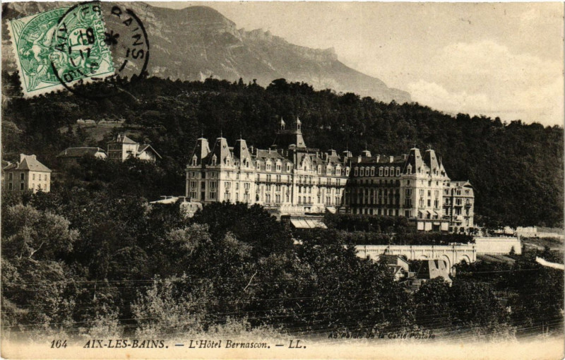 Carte postale ancienne Aix-les-Bains - L'Hotel Bernascon à Aix-les-Bains