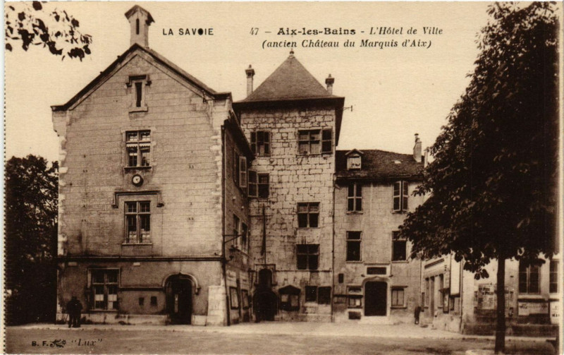 Carte postale ancienne Aix-les-Bains - L'Hotel de Ville (ancien Chateau du Marquis d'Aix) à Aix-les-Bains