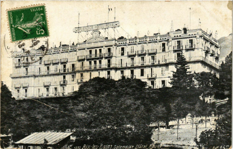 Carte postale ancienne Aix-les-Bains - Splendide Hotel Royal à Aix-les-Bains