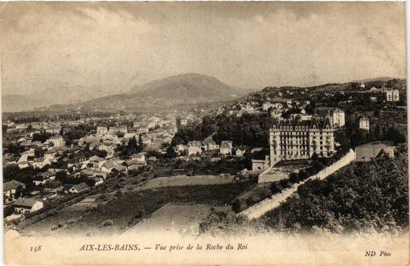 Carte postale ancienne Aix-les-Bains - Vue prise de La Roche du Roi à Aix-les-Bains