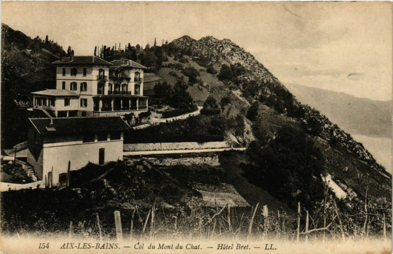Carte postale ancienne Aix-les-Bains - Col du Mont du Chat - Hotel Bret à Aix-les-Bains