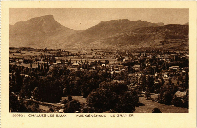 Carte postale ancienne Challes-les-Eaux - Vue générale - Le Garnier à Challes-les-Eaux