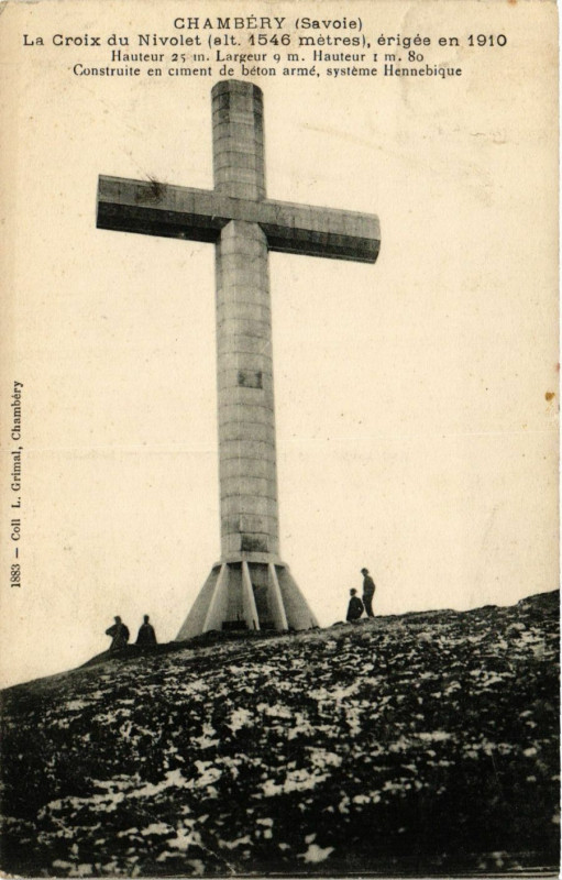 Carte postale ancienne Chambery - La Croix du Nivolet (alt.1546 m) erigée en 1910 à Chambéry