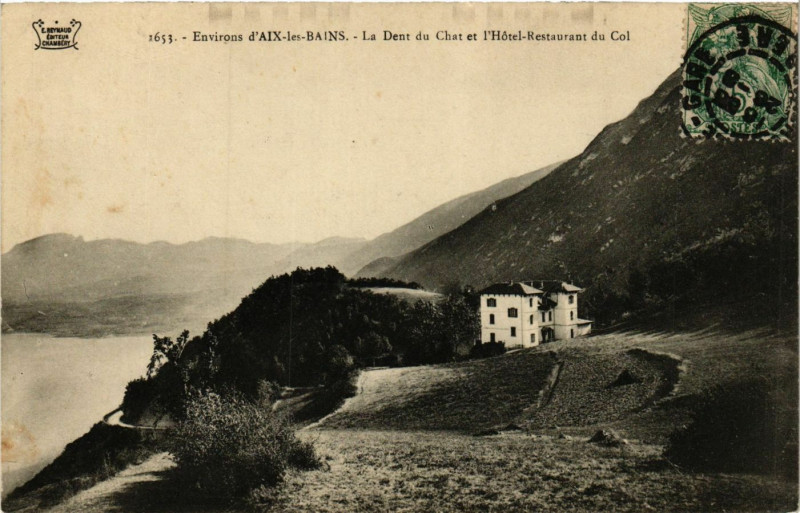 Carte postale ancienne Env. d'Aix-les-Bains - La Dent du Chat et l'Hotel-Restaurant.. à Aix-les-Bains