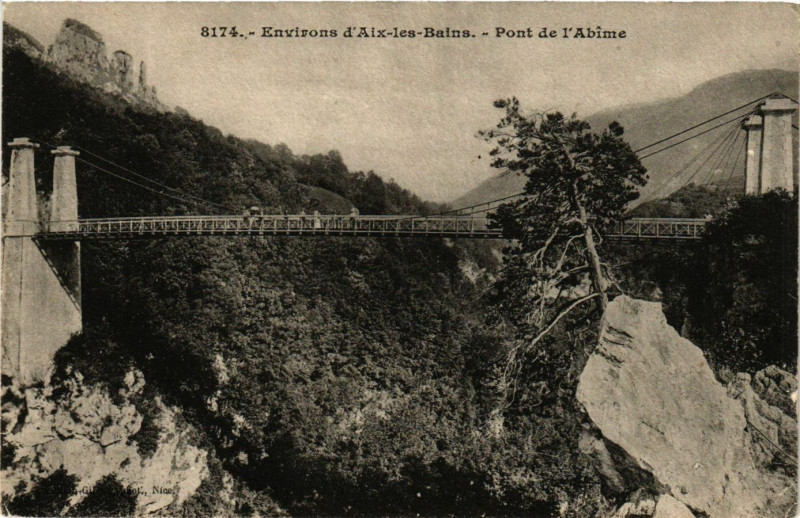 Carte postale ancienne Env. d'Aix-les-Bains - Pont de l'Abime à Aix-les-Bains