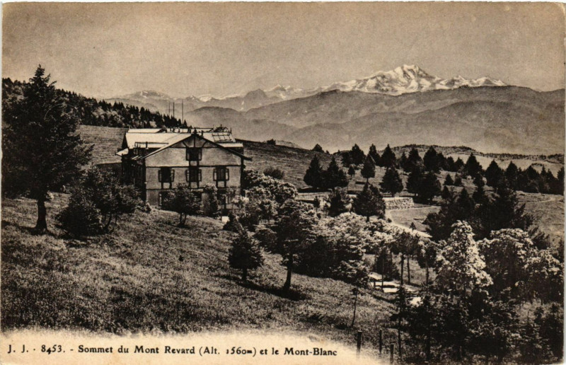 Carte postale ancienne Sommet du Mont Revard (Alt.1560 m) et le Mont-Blanc