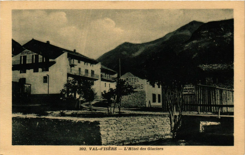 Carte postale ancienne Val d'Isere - L'Hotel des Glaciers à Val-d'Isère