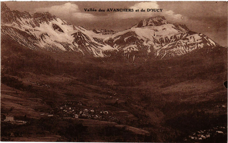 Carte postale ancienne Vallée des AVANCHERSet de Doucy
