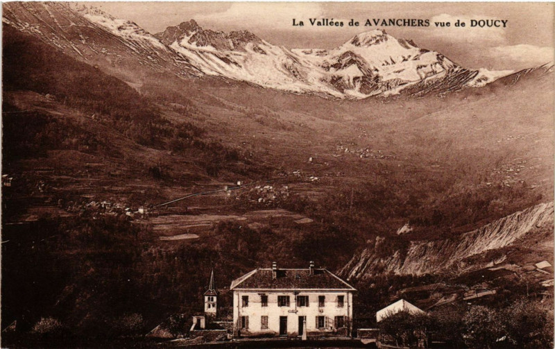 Carte postale ancienne Vallée des AVANCHERSvue de Doucy