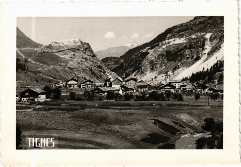 Carte postale ancienne Tignes - Vue générale à Tignes