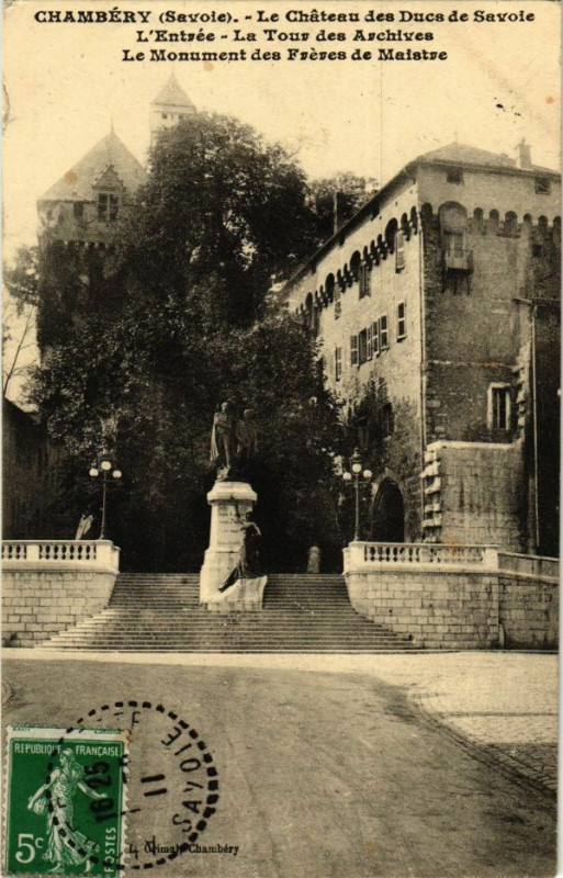 Carte postale ancienne Chambery - Le Chateau des Ducs de Savoie L'Entrée - La Tou à Chambéry