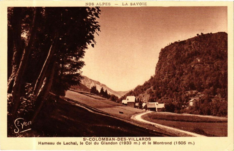 Carte postale ancienne Saint-Colomban-des-Villards - Hameau de Lachal le Col du Glandon à Saint-Colomban-des-Villards