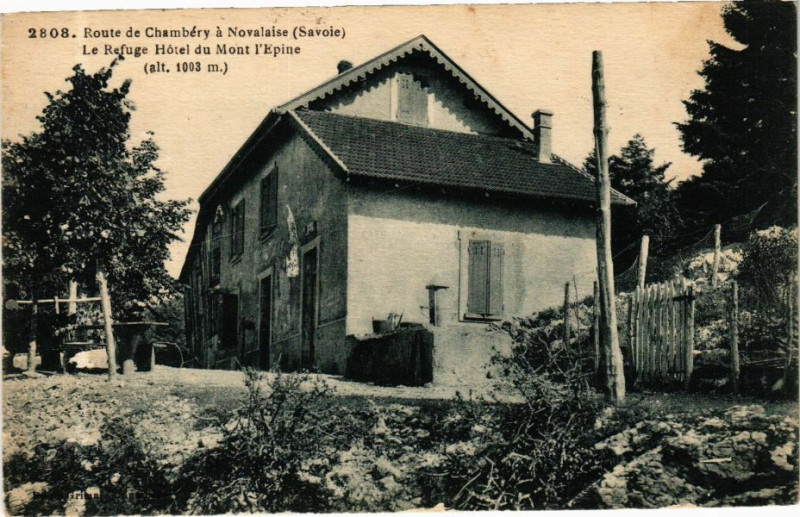 Carte postale ancienne Route de Chembery a Novalaise Le Refuge Hotel du Mont l'Epine à Novalaise