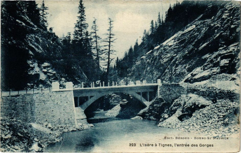 Carte postale ancienne L'Isere a Tignes l'entrée des Gorges à Tignes