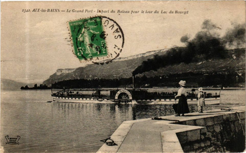 Carte postale ancienne Aix-les-Bains - Le Grand Port départ du Bateau pour le tour du Lac à Aix-les-Bains