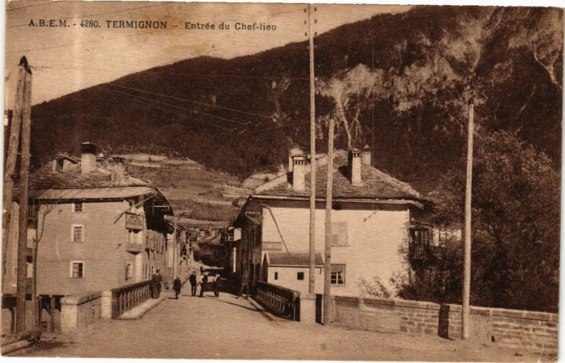 Carte postale ancienne Termignon - Entrée du Chef-lieu