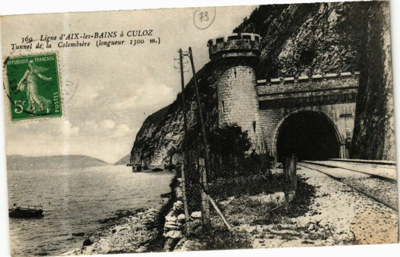 Carte postale ancienne Aix-les-Bains - Tunnel de la Columbiere à Aix-les-Bains