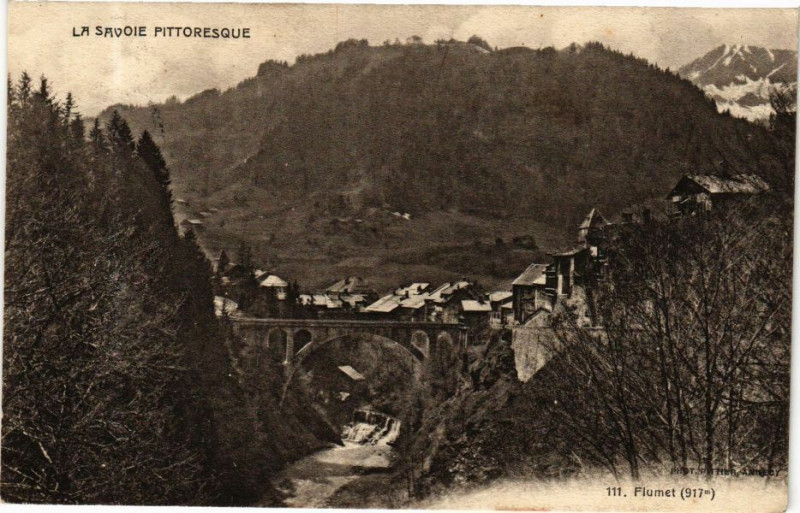 Carte postale ancienne La Savoie Pitt. - Flumet à Flumet