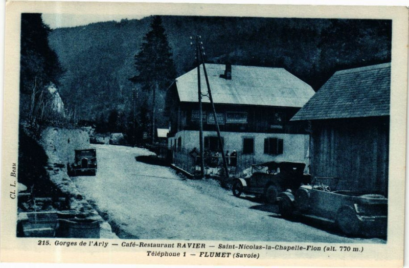 Carte postale ancienne Gorges de l'Arly - Flumet Cafe Restaurant Ravier à Flumet