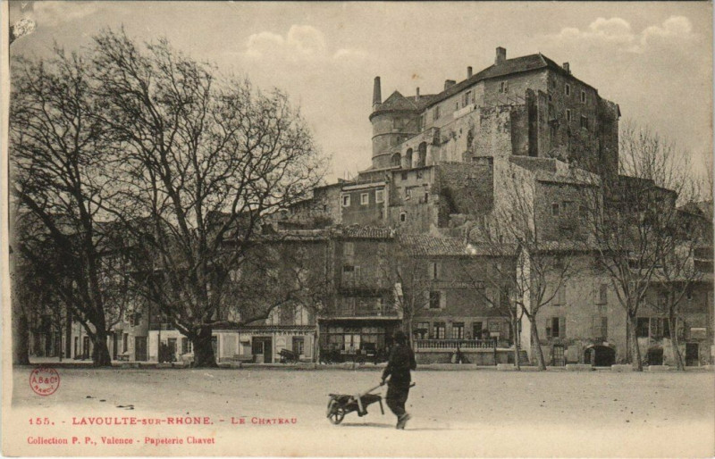 Carte postale ancienne Lavoulte-sur-Rhone - Le Chateau