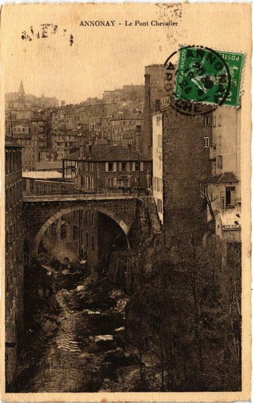 Carte postale ancienne Annonay Le Pont Chevalier à Annonay