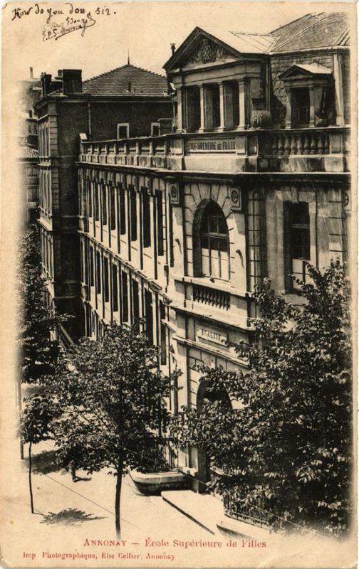 Carte postale ancienne Annonay Ecole Superieure de Filles à Annonay