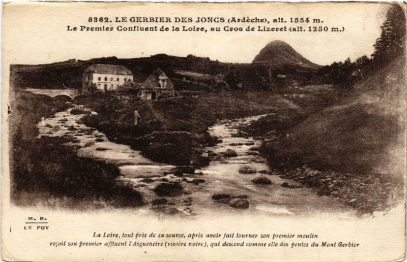 Carte postale ancienne Le Gerbier-des-Joncs Le premier Confluent de la Loire