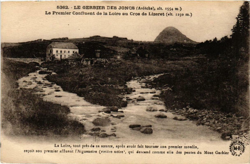 Carte postale ancienne Le Gerbier-des-Joncs Le premier Confluent de la Loire