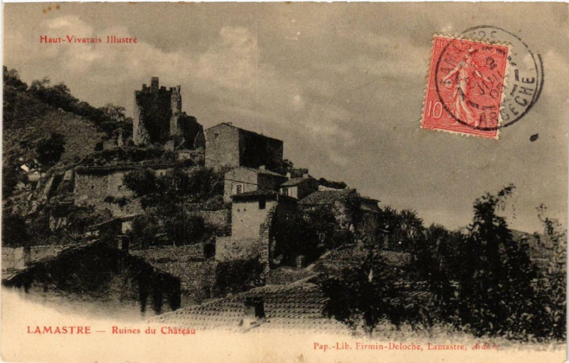 Carte postale ancienne Lamastre Ruines du Chateau à Lamastre