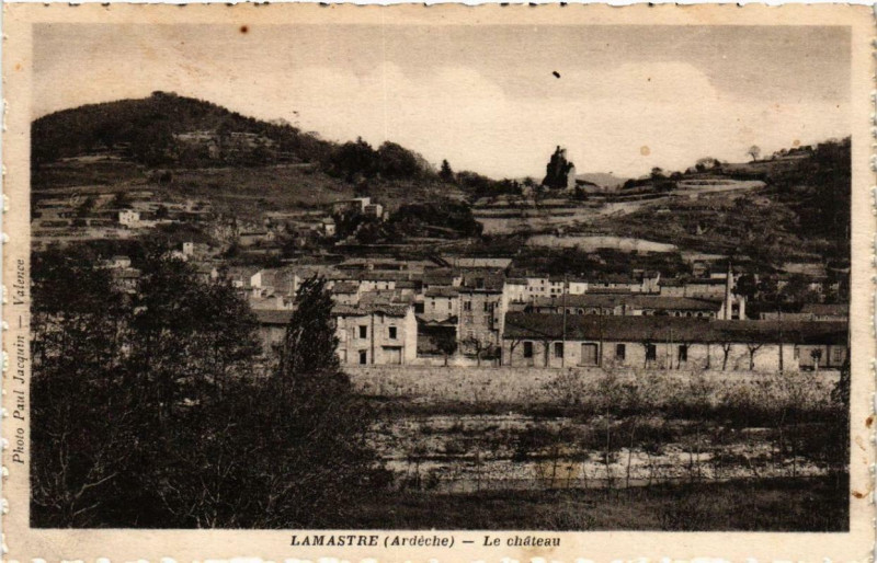 Carte postale ancienne Lamastre Le chateau à Lamastre