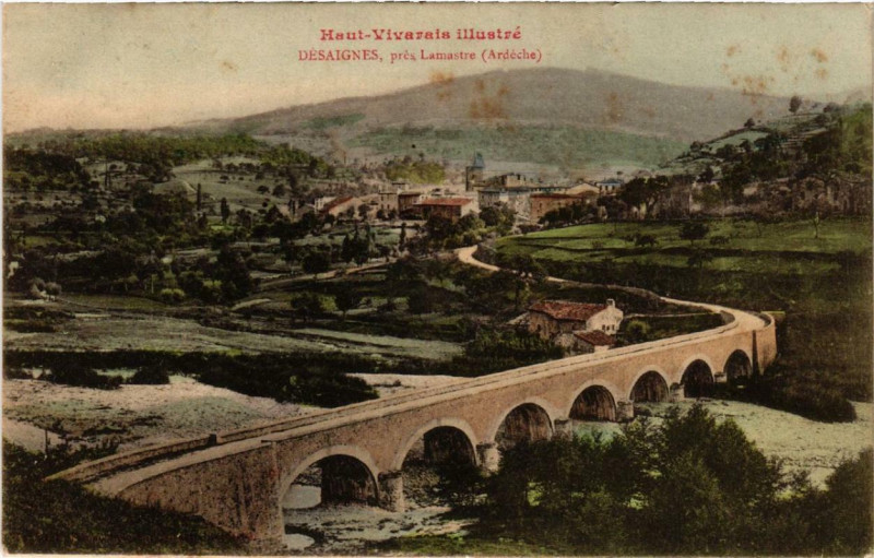 Carte postale ancienne Désaignes, près Lamastre à Désaignes