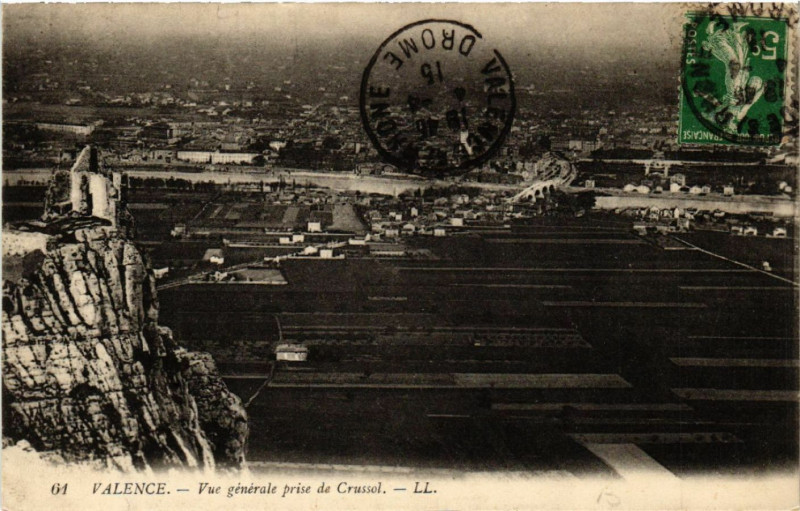 Carte postale ancienne Valence - Vue générale prise de Crussol