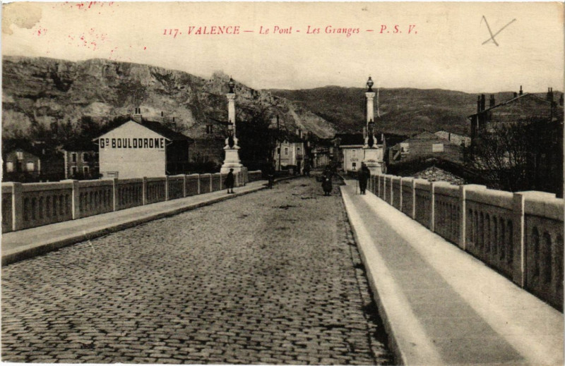 Carte postale ancienne Valence - Le Pont - Les Granges