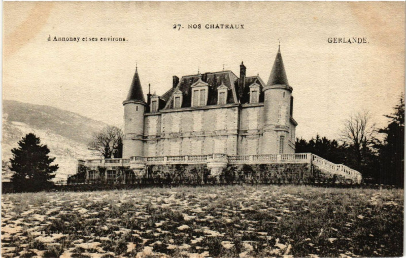 Carte postale ancienne Nos Chateaux - d'Annonay et ses environs - Gerlande à Annonay